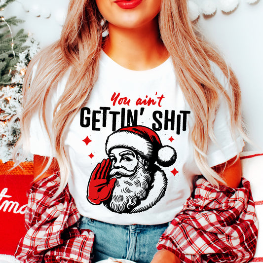 Graphic Tee, Tshirt, Christmas, Holiday, Vintage Santa Aint Shit